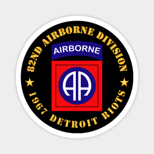 82nd Airborne Division - 1967 Detroit Riots Magnet